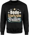 Będę starszym bratem duma rodzinna emocje radość nowa rola w rodzinie Męska bluza   