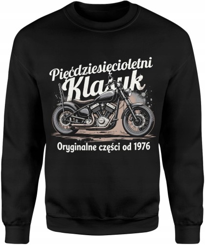 Motocykl custom Pięćdziesięciolatek – oryginalne części od 1976 Męska bluza    