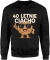 40 letnie ciacho humor wiek styl dystans do siebie charakter Męska bluza  