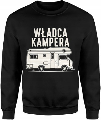 Władca kampera podróże campervan wolność droga lifestyle Męska bluza