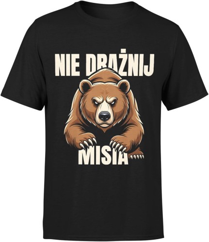 Nie drażnij misia dziki niedźwiedź siła natura ostrzeżenie animowany Męska koszulka 