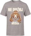 Nie drażnij misia dziki niedźwiedź siła natura ostrzeżenie animowany Męska koszulka 
