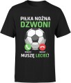 Piłka nożna dzwoni mecz futbol pasja kibic kibicowska Męska koszulka 