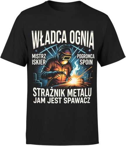 Władca Ognia – Spawacz Męska koszulka 