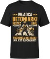 Władca betoniarki mistrz poziomicy król rusztowań pogromca bałaganu dla budowlańca Męska koszulka 