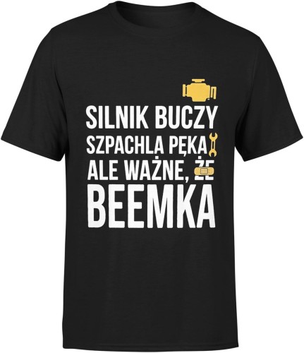 Silnik buczy szpachla pęka ale ważne że beemka Męska koszulka  