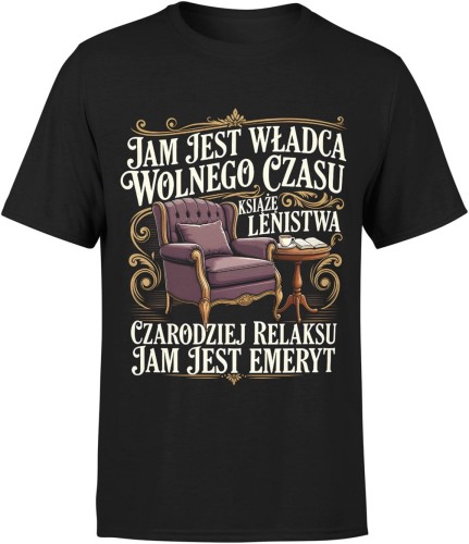 Władca wolnego czasu emeryt relaks dystans humor klasyczny Męska koszulka 
