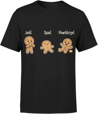 Jeść spać powtórzyć pierniczki humor relaks chill życie na luzie Męska koszulka