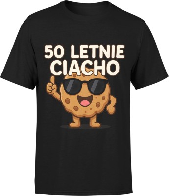 50 letnie ciacho humor wiek styl dystans do siebie charakter Męska koszulka