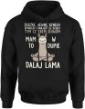 Mam to w dupie zen spokój dystans humor buddyjski luz życia z lamą Dalaj Lama Męska bluza z kapturem   