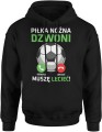 Piłka nożna dzwoni mecz futbol pasja kibic kibicowska Męska bluza z kapturem   