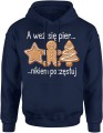 Pierniki a weź się pier…nikiem poczęstuj Męska bluza z kapturem 