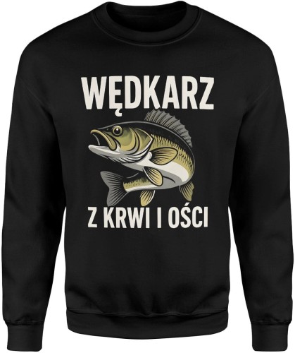 Wędkarz z krwi i ości pasja ryby natura Męska bluza  