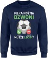 Piłka nożna dzwoni mecz futbol pasja kibic kibicowska Męska bluza 