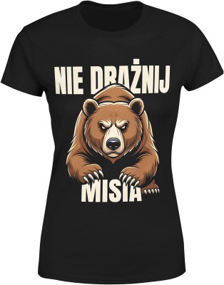 Nie drażnij misia dziki niedźwiedź siła natura ostrzeżenie animowany Damska koszulka