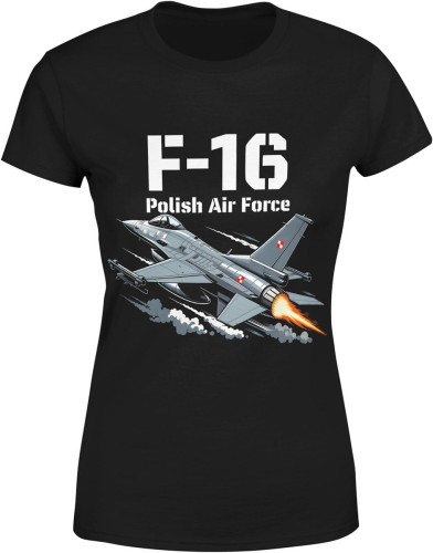 F16 polish air force lotnictwo wojskowe siła prędkość odrzutowiec Damska koszulka color:#000000