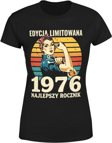 Edycja limitowana 1976 najlepszy rocznik retro styl kobieca siła vintage lata 70 Damska koszulka 