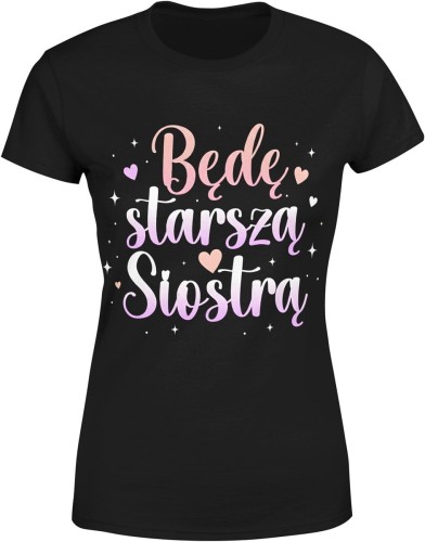 Będę starszą siostrą pastelowy styl serca radość rodzinna Damska koszulka color:#000000