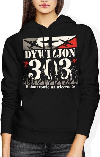 Dywizjon 303 bohaterowie na wieczność historia lotnictwa honor odwaga Damska bluza z kapturem  color:#000000