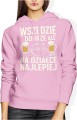 Wszędzie dobrze ale na działce najlepiej relaks grill piwo weekendowy klimat Damska bluza z kapturem 