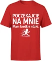 Poczekajcie na mnie mam krótkie nóżki Męska koszulka 