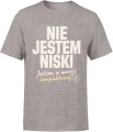 Nie jestem niski jestem w wersji kompaktowej tekst humor wzrost ironia dystans cytat Męska koszulka 
