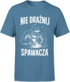 Nie drażnij spawacza spawanie warsztat metal praca techniczna iskry fachowiec zawód humor Męska koszulka 