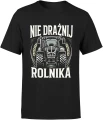 Nie drażnij rolnika traktor wieś pole uprawa gospodarstwo maszyny rolnicze praca humor Męska koszulka 