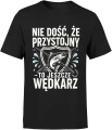 Nie dość że przystojny to jeszcze wędkarz ryba spinning jezioro hobby łowienie humor Męska koszulka 