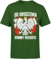 Od urodzenia dumny patriota orzeł polska flaga symbol narodowy patriotyczny styl Męska koszulka 