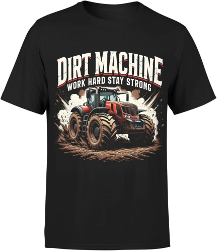 Dirt Machine traktor rolnik ciężka praca maszyna rolnicza pole farming Męska koszulka 