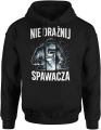 Nie drażnij spawacza spawanie warsztat metal praca techniczna iskry fachowiec zawód humor Męska bluza z kapturem 