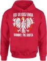 Od urodzenia dumny patriota orzeł polska flaga symbol narodowy patriotyczny styl Męska bluza z kapturem 