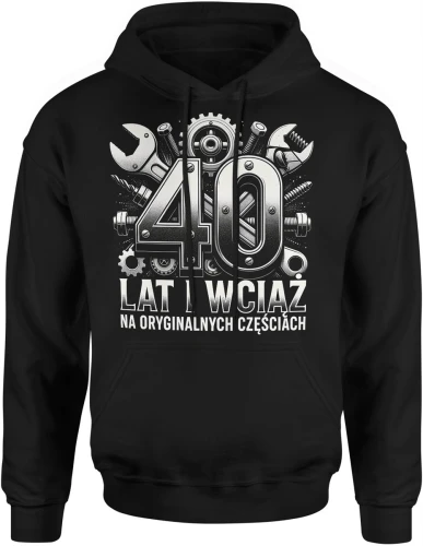 40 lat i wciąż na oryginalnych częściach mechanika humor narzędzia jubileusz Męska bluza z kapturem 