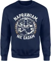 Naprawiam nie gadam mechanik siła klucz warsztat silnik stalowy styl mocny retro Męska bluza 