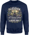 Ogrodnik rośliny ogród natura pasja sadzenie pielęgnacja warzywa kwiaty działka hobby relaks Męska bluza 