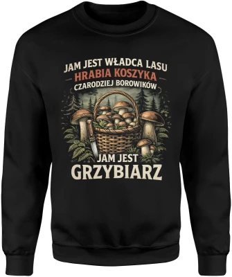 Grzybiarz las borowiki natura zbieranie grzybów koszyk jesień hobby wyprawa relaks przyroda Męska bluza