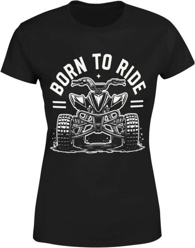 Born to ride quad ATV jazda terenowa adrenalina offroad motory sport ekstremalny pasja Damska koszulka color:#000000