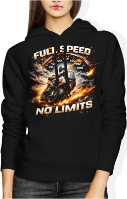 Full speed no limits motocykl wyścigi adrenalina szybka jazda tor racing styl Damska bluza z kapturem