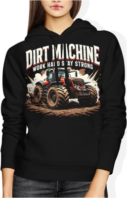 Dirt Machine traktor rolnik ciężka praca maszyna rolnicza pole farming Damska bluza z kapturem