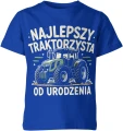 Najlepszy traktorzysta od urodzenia rolnik traktor pole maszyna rolnicza wieś Dziecięca koszulka 