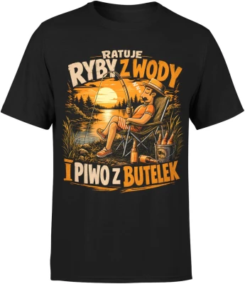 Ratuję Ryby Z Wody I Piwo Z Butelek Wędkarz Jezioro Relaks Męska koszulka