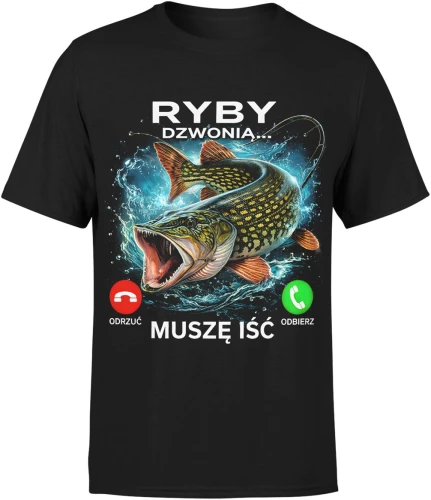 Ryby Dzwonią Muszę Iść Wędkarz Szczupak  Męska koszulka 
