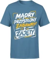 Mądry przystojny zabawny i zajęty cytat Męska koszulka 