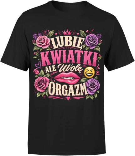 Lubię kwiatki ale wolę róże serca zabawny Męska koszulka 