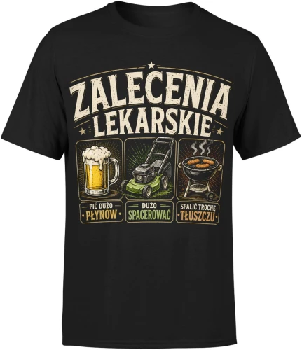 Zalecenia Lekarskie Grill Ogród Relaks  Męska koszulka 