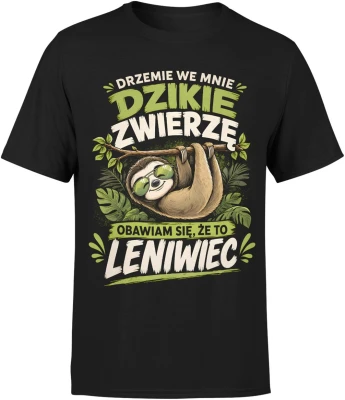 Drzemie we mnie dzikie zwierzę leniwiec zabawny Męska koszulka