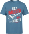 Bez młota to nie robota budowlaniec majster Męska koszulka 