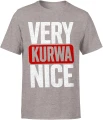 Very Kurwa Nice humor mocne słowa impreza Męska koszulka 