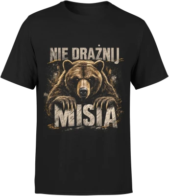 Nie drażnij misia niedźwiedź las góry dzika natura Męska koszulka